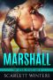 [The Steel Kings MC 02] • Marshall (The Steel Kings MC Book 2)